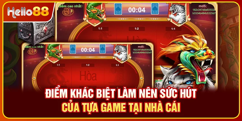 Điểm khác biệt làm nên sức hút của tựa game tại nhà cái