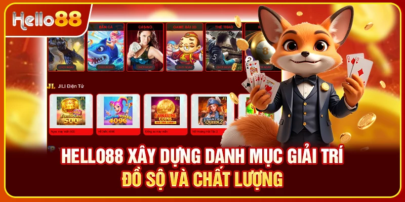 Hello88 xây dựng danh mục giải trí đồ sộ và chất lượng